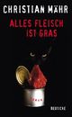 Cover: Alles Fleisch ist Gras