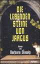 Cover: Die lebenden Steine von Jargus Cover: Die lebenden Steine von Jargus