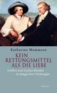 Cover: Kein Rettungsmittel als die Liebe