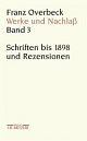 Cover: Franz Overbeck: Werke und Nachlass Cover: Franz Overbeck: Werke und Nachlass