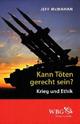 Cover: Kann Töten gerecht sein? Cover: Kann Töten gerecht sein?