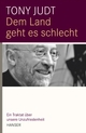Cover: Dem Land geht es schlecht Cover: Dem Land geht es schlecht