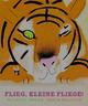 Cover: Flieg, kleine Fliege! Cover: Flieg, kleine Fliege!