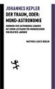 Cover: Der Traum, oder: Mond Astronomie Cover: Der Traum, oder: Mond Astronomie