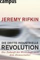 Cover: Die dritte industrielle Revolution