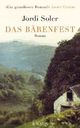 Cover: Soler, Jordi: Das Bärenfest Cover: Soler, Jordi: Das Bärenfest