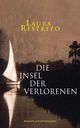 Cover: Die Insel der Verlorenen Cover: Die Insel der Verlorenen