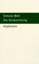 Cover: Weil, Simone: Die Verwurzelung