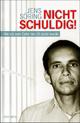 Cover: Nicht schuldig Cover: Nicht schuldig