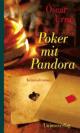 Cover: Poker mit Pandora Cover: Poker mit Pandora