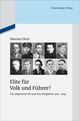 Cover: Hein, Bastian: Elite für Volk und Führer? Cover: Hein, Bastian: Elite für Volk und Führer?