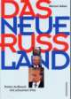 Cover: Das neue Russland Cover: Das neue Russland