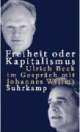 Cover: Freiheit oder Kapitalismus