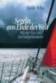 Cover: Segeln ans Ende der Welt