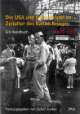 Cover: Die USA und Deutschland im Zeitalter des Kalten Krieges 1945-1990