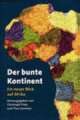 Cover: Der bunte Kontinent