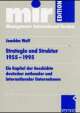Cover: Strategie und Struktur 1955 bis 1995