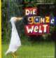 Cover: Die ganze Welt Cover: Die ganze Welt