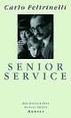 Cover: Senior Service