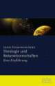 Cover: Theologie und Naturwissenschaft