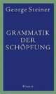 Cover: Grammatik der Schöpfung