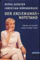 Cover: Der Erziehungsnotstand