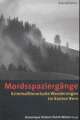 Cover: Mordsspaziergänge Cover: Mordsspaziergänge