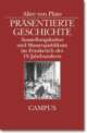 Cover: Präsentierte Geschichte Cover: Präsentierte Geschichte