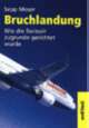 Cover: Bruchlandung Cover: Bruchlandung