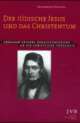Cover: Der jüdische Jesus und das Christentum Cover: Der jüdische Jesus und das Christentum