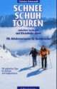 Cover: Schneeschuhtouren zwischen Lechtaler und Kitzb�heler Alpen