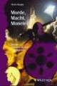 Cover: Morde, Macht, Moneten