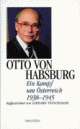 Cover: Ein Kampf um �sterreich. 1938 - 1945