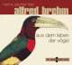 Cover: Aus dem Leben der Vögel Cover: Aus dem Leben der Vögel