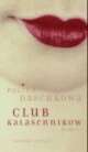 Cover: Club Kalaschnikow Cover: Club Kalaschnikow