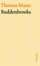Cover: Buddenbrooks. Verfall einer Familie Cover: Buddenbrooks. Verfall einer Familie