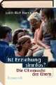 Cover: Ist Erziehung sinnlos?