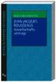 Cover: Jean-Jacques Rousseaus 'Gesellschaftsvertrag'