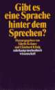 Cover: Gibt es eine Sprache hinter dem Sprechen?