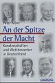 Cover: An der Spitze der Macht Cover: An der Spitze der Macht