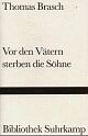 Cover: Vor den Vätern sterben die Söhne Cover: Vor den Vätern sterben die Söhne