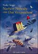 Cover: Norbert Nobody oder Das Versprechen