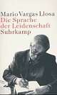 Cover: Die Sprache der Leidenschaft Cover: Die Sprache der Leidenschaft