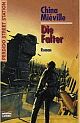 Cover: Perdido Street Station - Bd. 1: Die Falter Cover: Perdido Street Station - Bd. 1: Die Falter