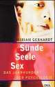 Cover: Sünde, Seele, Sex Cover: Sünde, Seele, Sex