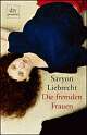 Cover: Die fremden Frauen Cover: Die fremden Frauen