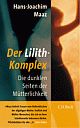 Cover: Der Lilith-Komplex Cover: Der Lilith-Komplex