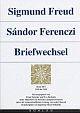 Cover: Sigmund Freud / Sandor Ferenczi: Briefwechsel Cover: Sigmund Freud / Sandor Ferenczi: Briefwechsel