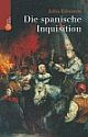 Cover: Die spanische Inquisition Cover: Die spanische Inquisition