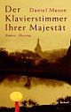 Cover: Der Klavierstimmer Ihrer Majestät Cover: Der Klavierstimmer Ihrer Majestät